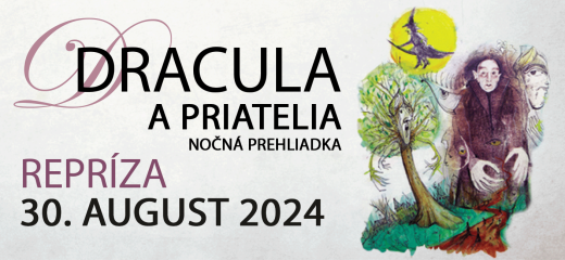 Dracula a priatelia – repríza nočnej prehliadky